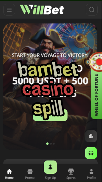 bambet casino spill-asdasdzhjkds.com